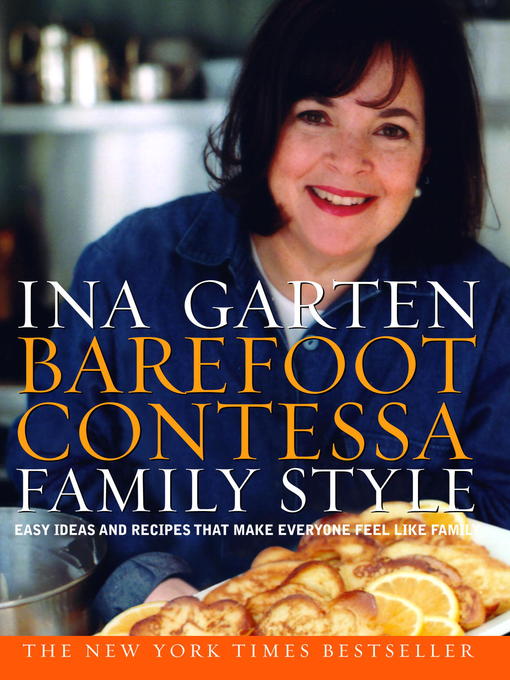 Title details for Barefoot Contessa Family Style by Ina Garten - Wait list